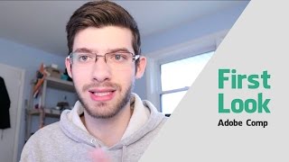 First Look at Adobe Comp (Mobile App)