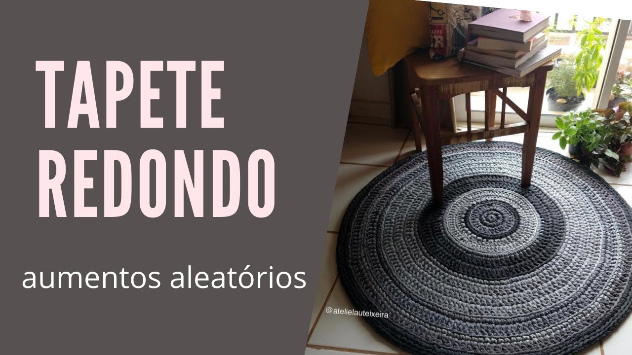 Tapete Redondo PERFEITO- crochê em fio de malha