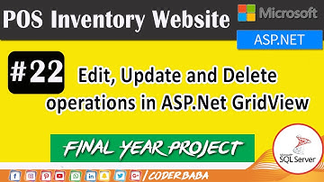 ASP.NET C# (Lec-22) POS Inventory Website : Edit,Update & Delete in GridView Control (Hindi)