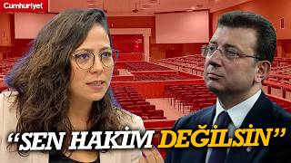 İmamoğlu mahkeme salonundan çıkarıldı! Sera Kadıgil ateş püskürdü: Sen hakim değilsin, AKP'lisin