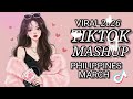 TIKTOK MASHUP VIRAL 2026 PHILIPPINES😍