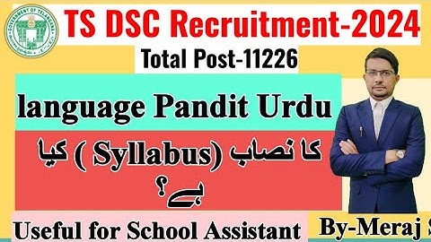 01* Language Pandit Urdu Syllabus for   TRT (DSC) Recruitment-2023, Total Post: 5089,  by-Meraj Sir