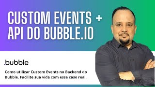 Custom Events - Modularize os seus Workflows no Bubble.io