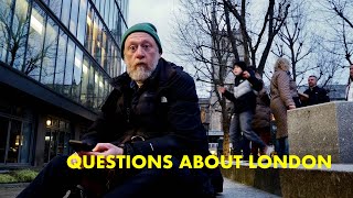Great Questions about London answered (4K)