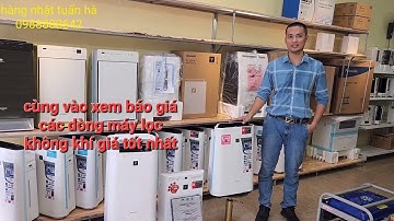 báo giá máy lọc không khí lướt và hàng mới tại hàng Nhật Tuấn Hà - 0988888642