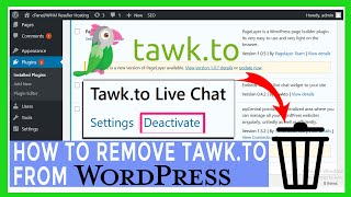How to Remove tawk.to from WordPress site?