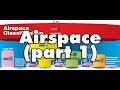 Airspace Part 1 | PPGS