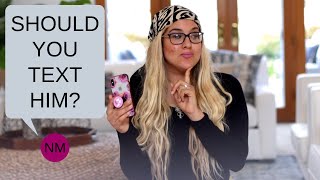 Should You Text Him First?  / Are You Texting Him Too Much? / When To Text A Guy