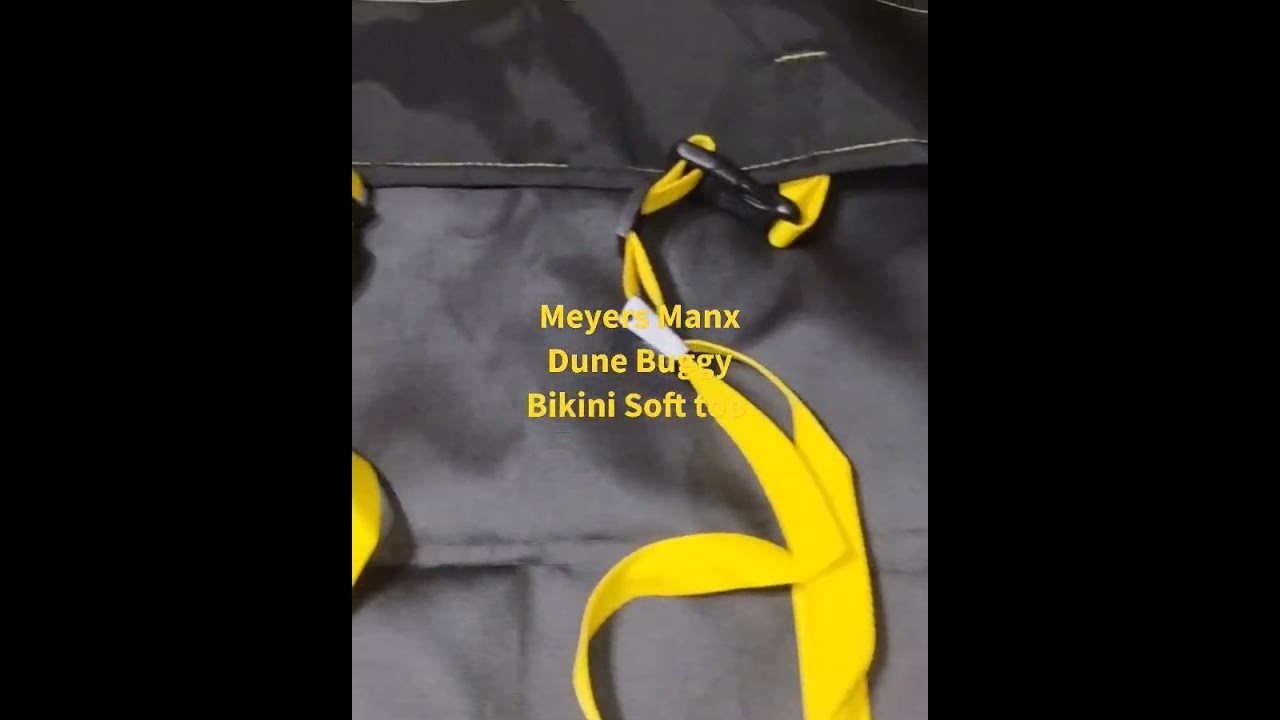 Meyers Manx Dune Buggy Bikini Soft Top made by VW Aircooled Society