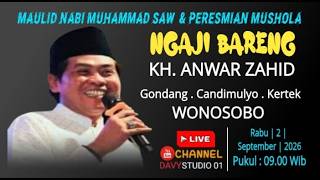 Ngaji Bareng KH Anwar Zahid  Maulid Nabi Muhammad SAW di Gondang, Candimulyo, Kertek, Wonosobo