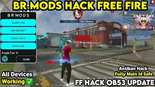 🔥BR Mods Free Fire Hack 😱 Unlimited Menu Unlock | Root Device Hack 2026🔥
