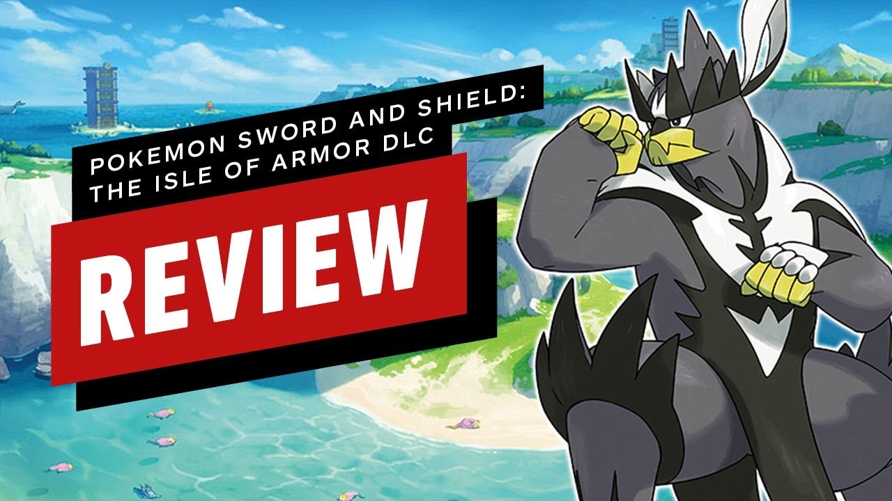 PokéJungle Reviews: Pokémon Sword and Shield DLC 1 - Isle of Armor