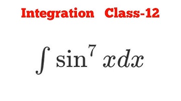 Part 124 Integration of sin⁷x dx Mathematics Indefinite Integral Chapter-7 #integration #class_12