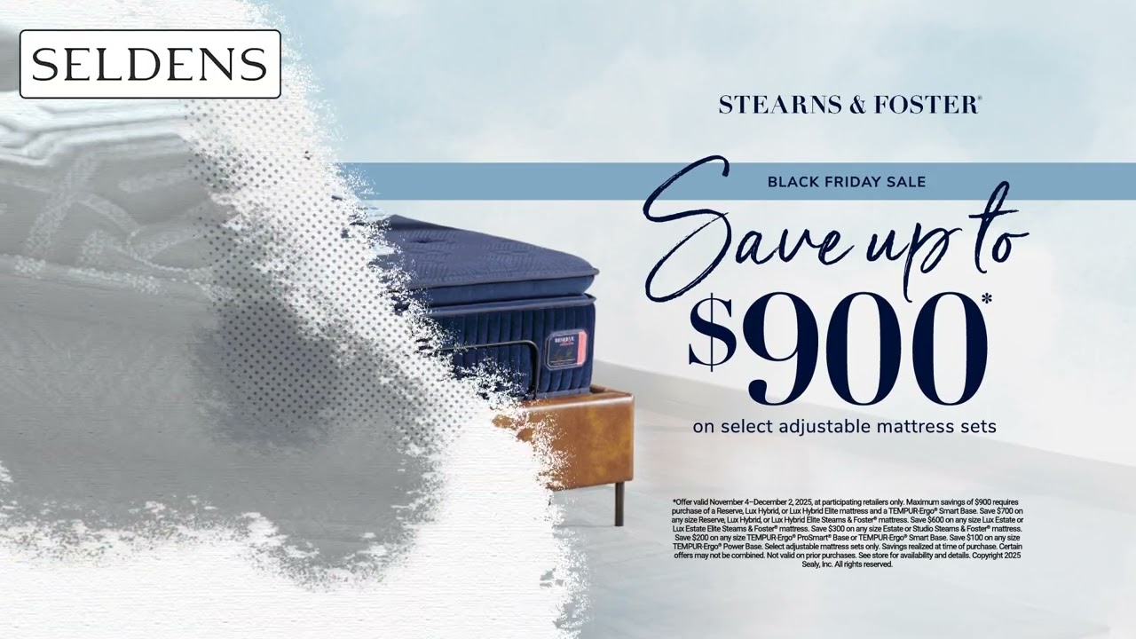 SELDENS: STEARNS AND FOSTER BLACK FRIDAY EVENT
