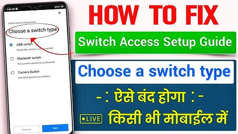 How to fix choose a switch type problem / choose a switch type problem solution in hindi