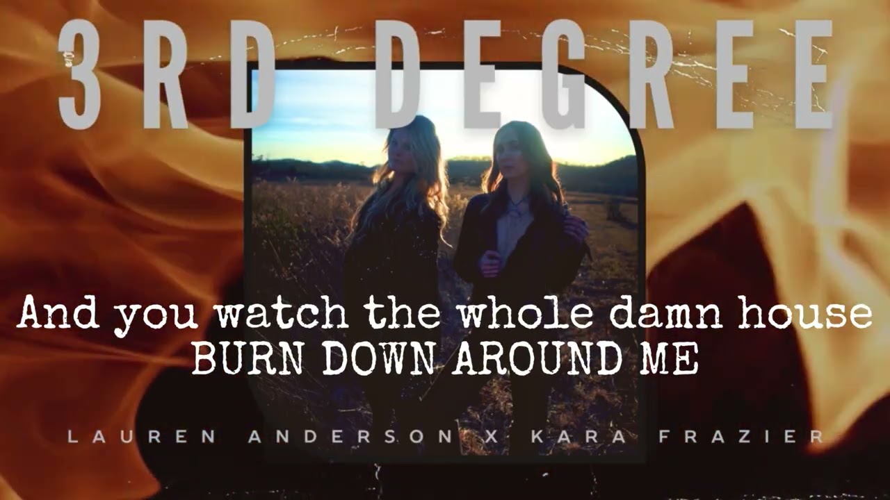 Watch 3rd Degree (Lyric Video) - by Lauren Anderson & Kara Frazier on YouTube Watch 3rd Degree (Lyric Video) - by Lauren Anderson & Kara Frazier on YouTube