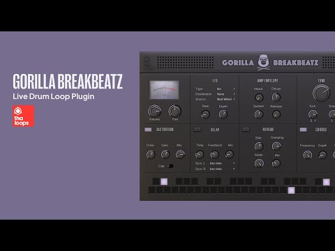 Gorilla Breakbeatz – Drum Loop VST walkthrough | ThaLoops