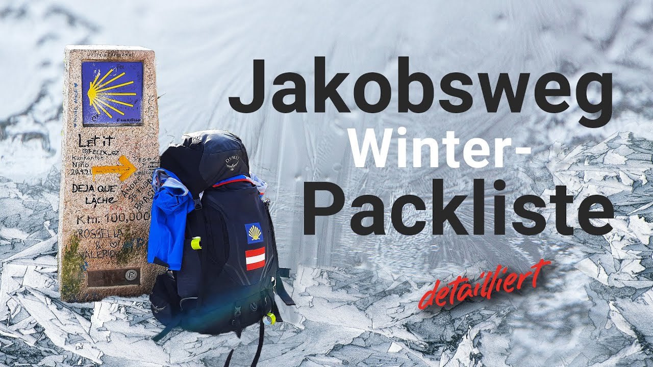 Jakobsweg - Winter Packliste