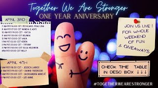 One Year Aniversary - Together we are Stronger