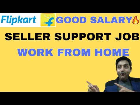 Work from home jobs | Flipkart | Seller Support and Onboarding