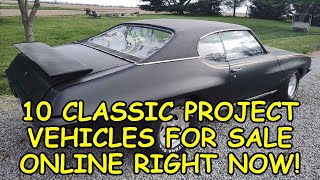 FIX-EM-UP FRIDAY! 10 Classic Project Cars for Sale Across North America - Links to Listings Below
