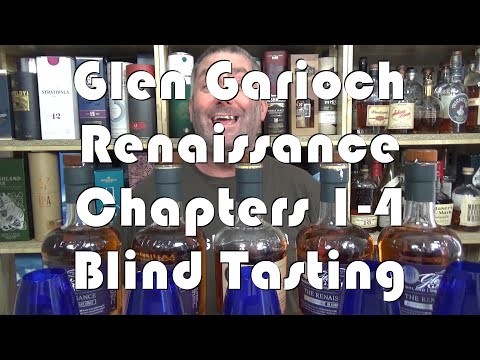 Video Glen Garioch Renaissance Chapters 1-4 Blind Tasting... - youtube