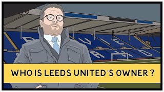 The Owner That Brought Leeds United Back To The Premier League