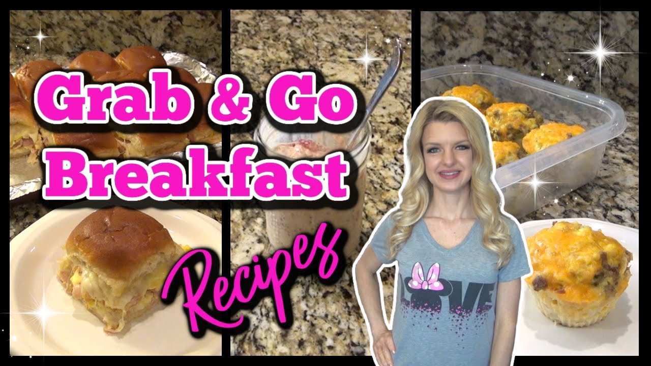 Grab \U0026 Go Breakfast Meal Prep Recipes | Easy Breakfast Ideas