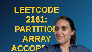 Leetcode 2161: Partition array according to given pivot
