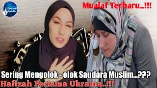 Vera Verinak Hafizah Pertama Ukraina Setelah Masuk Islam Dan Kisah Lainya  Kisah Mualaf Terbaru
