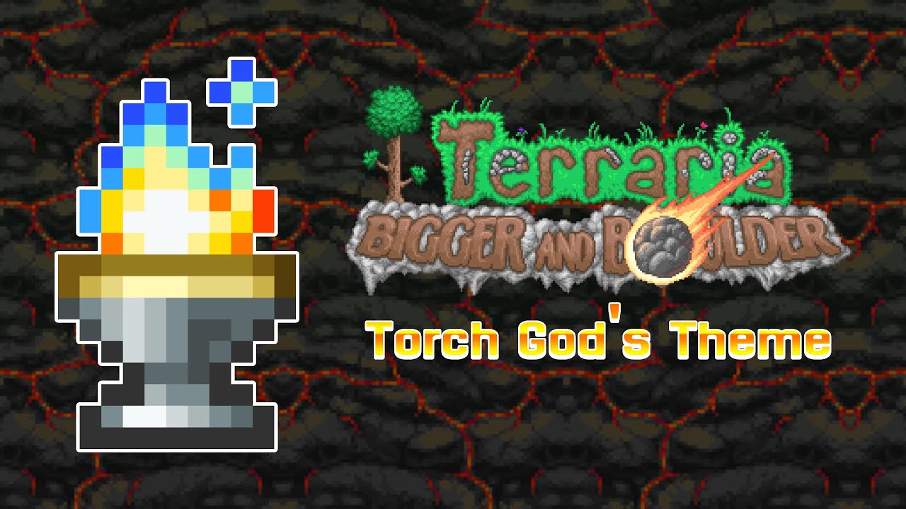 The Torch God's Theme | Terraria 1.4.5 Bigger & Boulder Update