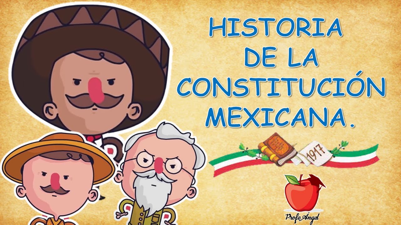 BREVE HISTORIA DE LA CONSTITUCIÓN MEXICANA PARA NIÑOS (HD) - YouTube