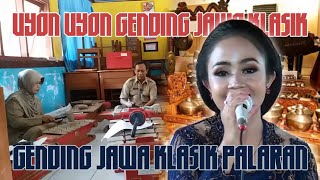 UYON UYON GENDING JAWA KLASIK PALARAN PENGANTAR TIDUR SIANG
