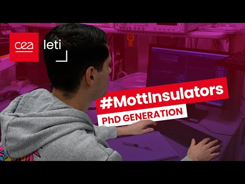PhD Generation E07S4 Mott Insulators Low Energy Memory Innovation With Killian Veyret CEA Leti 