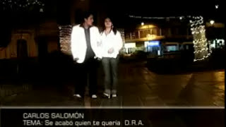 Video thumbnail of "Se acabo quien te quería - Carlos Salomón - Nomomix"