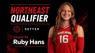 Northeast Qualifier 2026 Highlights - Ruby Hans - #16 Setter - Whirlwind 18 Elite - Class of 2029