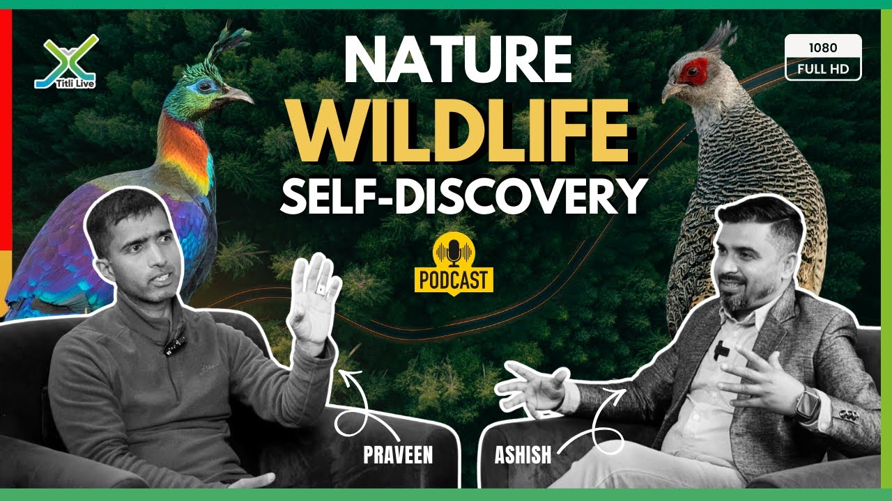 Wildlife Secrets, Birds Call, Evolution, Habitats, Survival, Communication Stories from Uttarakhand