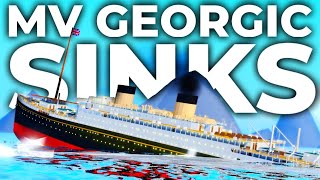 MV GEORGIC SINKS! | Tiny Sailors World | Roblox