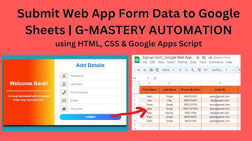 How to Submit Web App Form Data to Google Sheets Using HTML, CSS & Apps Script| G-MASTERY AUTOMATION