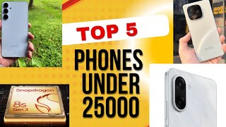 TOP 5 PHONES UNDER 25000| SNAPDRAGON 8S GEN 3| MDT 8350| #bestunder30k| #samsunggalaxy #iqoo 