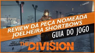 The Division Guia - Peça Nomeada Joelheira Campeonato Shortbows