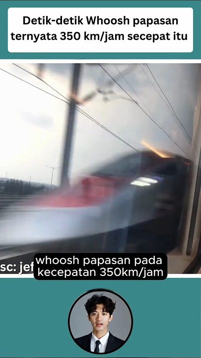 DETIK-DETIK KERETA CEPAT WHOOSH PAPASAN PADA KECEPATAN 350KM/JAM #shorts
