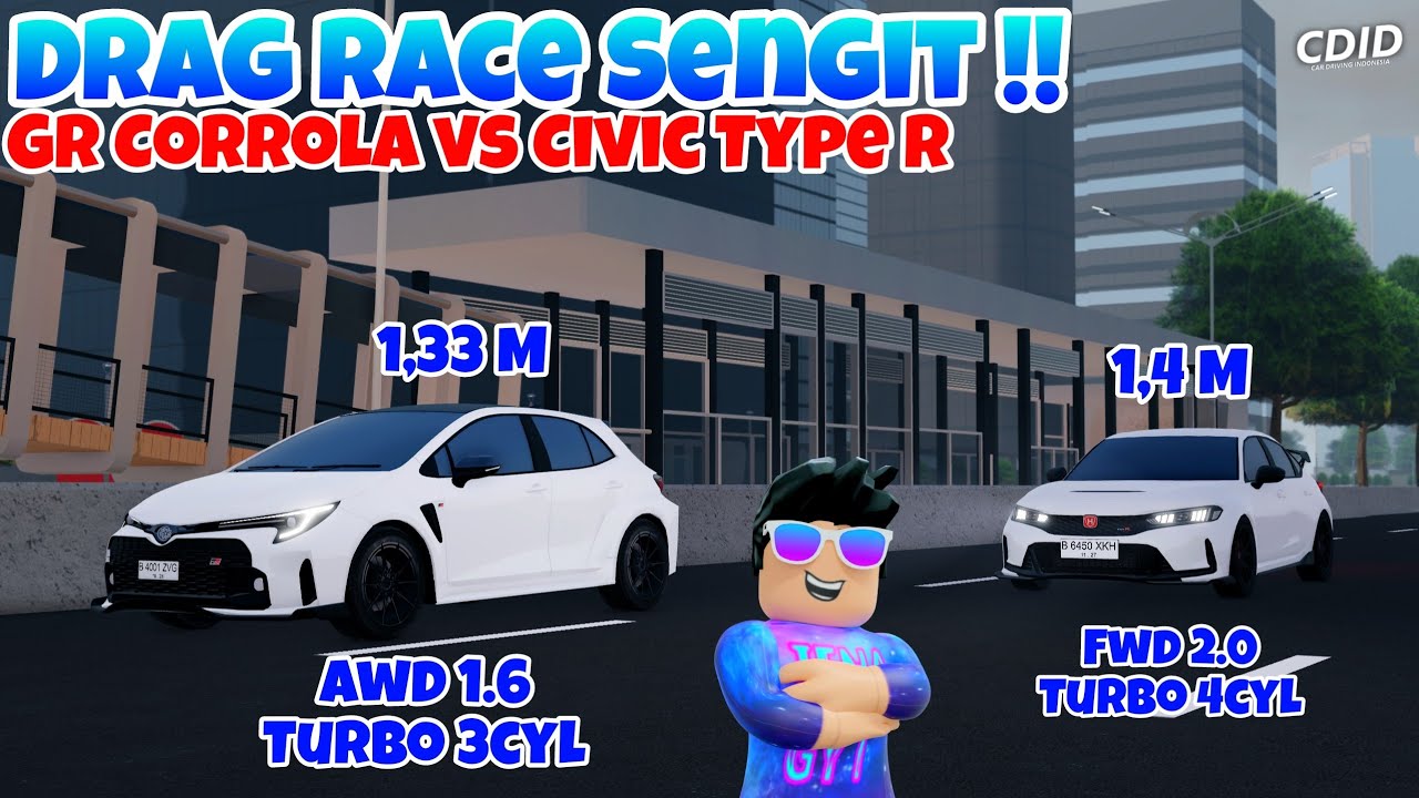 PERSAINGAN DRAG RACE YANG SENGIT ANTARA GR CORROLA DENGAN CIVIC TYPE R ...
