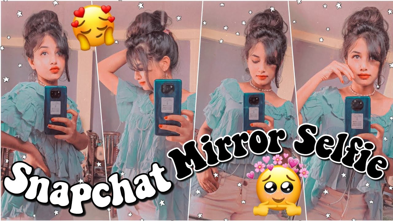 Mirror Selfie Poses | Facetune