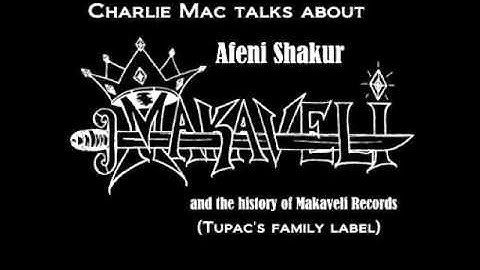 Charlie Mac talks about Afeni Shakur, @2pac