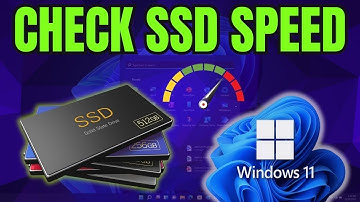 How to Check SSD Read and Write Speeds on Windows 10/11