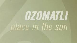 Ready To Go by Ozomatli from Place In The Sun - YouTube