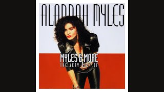 Alannah Myles - Myles and More - Sonny Say You Will