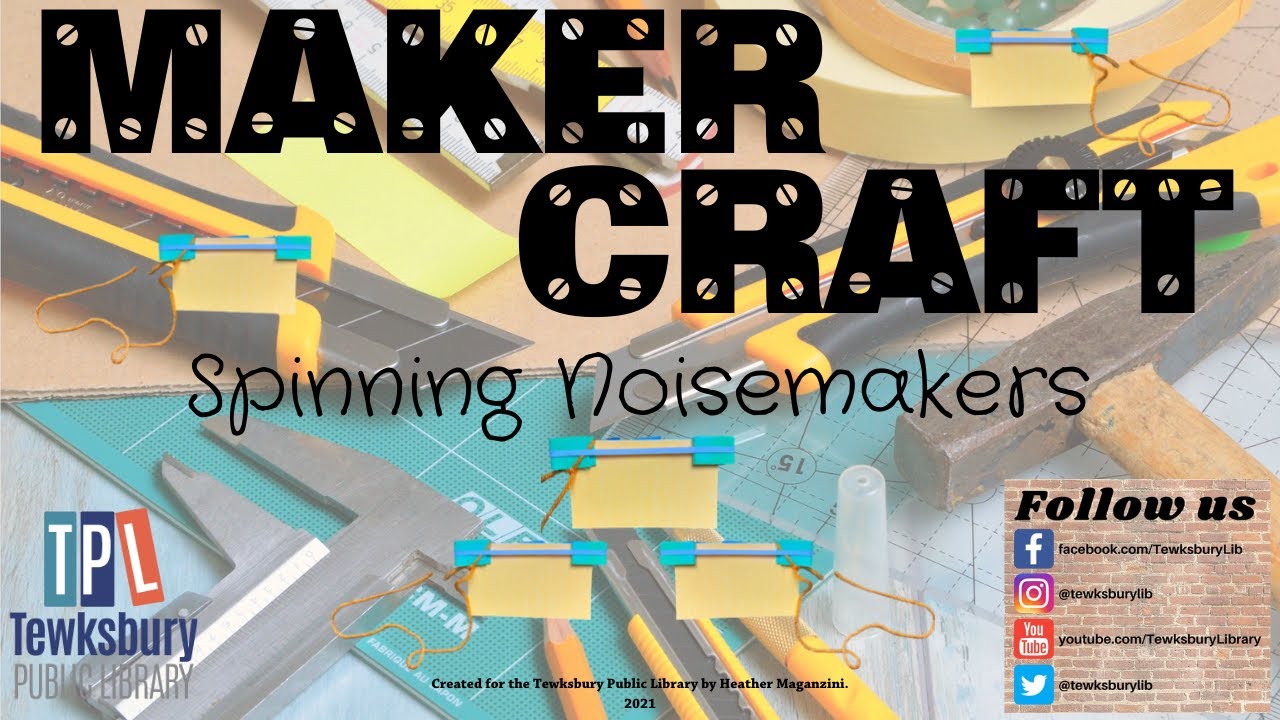 Maker Craft: Spinning Noisemakers!