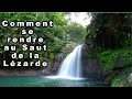 Guadeloupe randonne vlog du jour  saut de la lzarde  petit bourg